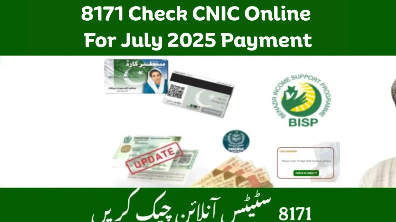 BISP 8171 CNIC Check Online for Rs 13500 July 2025 Payment Made Easy