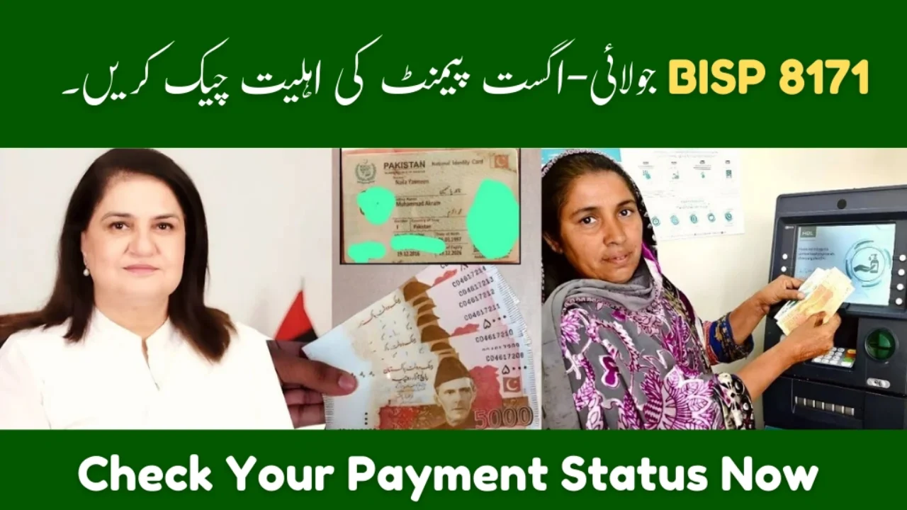 BISP 8171 July–August 2025 Payment Check – Everything You Need to Know